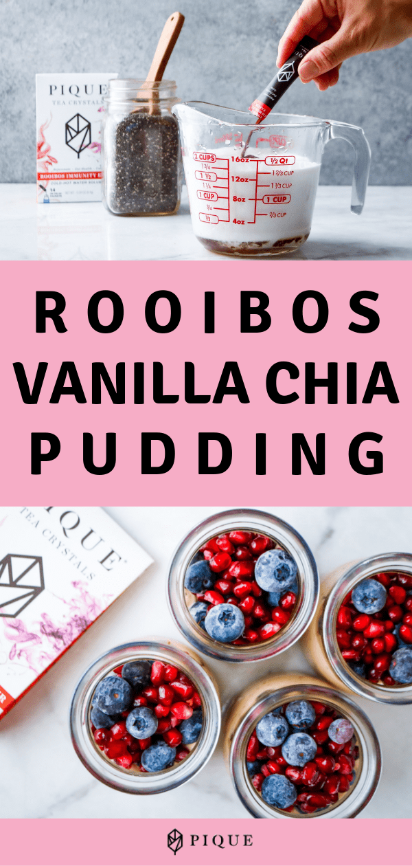 Rooibos Vanilla Chia Pudding